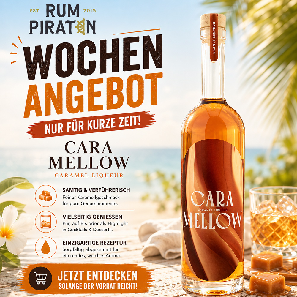 Wochenangebot mit Cara Mellow Caramel Liqueur – karamellfarbener Likör in der Originalflasche mit Rumpiraten.de Wochenangebotsgrafik.